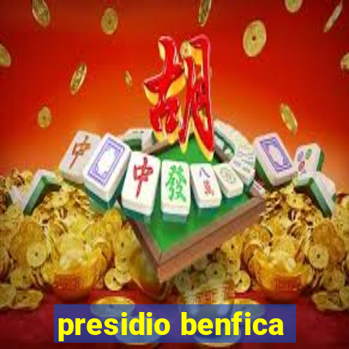 presidio benfica